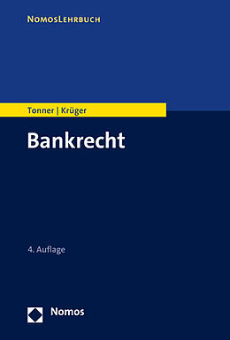 Kartonierter Einband Bankrecht von Martin Tonner, Thomas Krüger