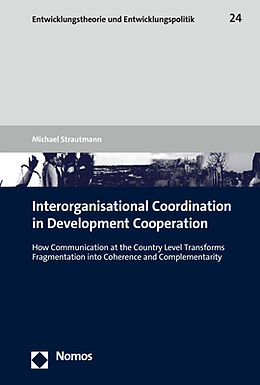 Couverture cartonnée Interorganisational Coordination in Development Cooperation de Michael Strautmann