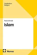 Kartonierter Einband Islam von Paula Schrode