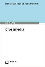 Kartonierter Einband Crossmedia von Ralf Hohlfeld