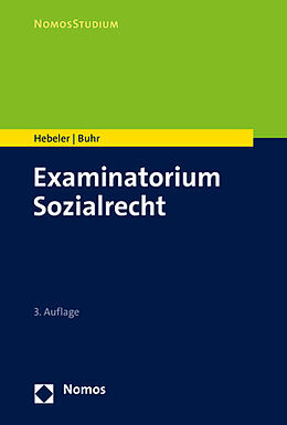 Kartonierter Einband Examinatorium Sozialrecht von Timo Hebeler, Laura Buhr