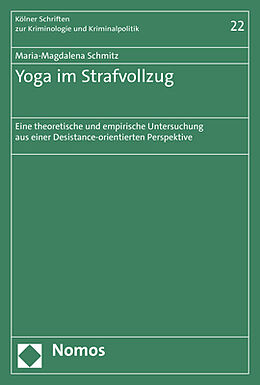 Kartonierter Einband Yoga im Strafvollzug von Maria-Magdalena Schmitz