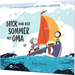 Fester Einband Nick und der Sommer mit Oma von Benji Davies