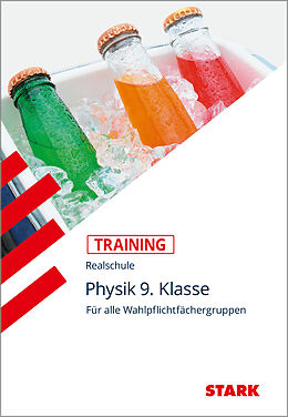 Kartonierter Einband STARK Training Realschule - Physik 9. Klasse von Lorenz Schröfl