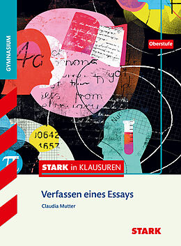 Kartonierter Einband STARK Stark in Deutsch - Oberstufe - Verfassen eines Essays von Claudia Mutter
