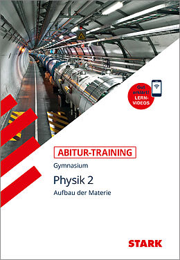 Kartonierter Einband (Kt) STARK Abitur-Training - Physik Band 2 von Horst Lautenschlager