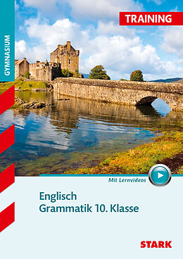 Kartonierter Einband (Kt) STARK Training Gymnasium - Englisch Grammatik 10. Klasse von Alois Mayer, Gillian Zieger