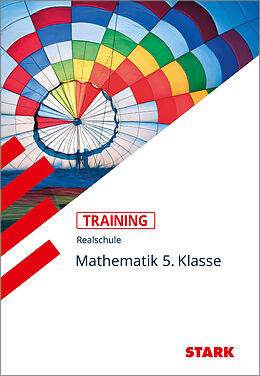 Kartonierter Einband STARK Training Realschule - Mathematik 5. Klasse von Dirk Müller