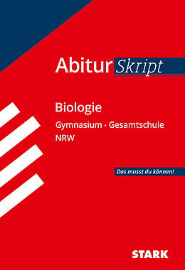 Kartonierter Einband STARK AbiturSkript - Biologie - NRW von Rolf Brixius