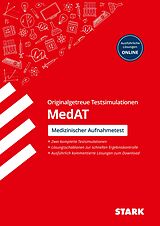 Kartonierter Einband STARK Testsimulationen MedAT - Testaufgaben mit Lösungen von Felix Segger, Hannes Wegner, Benjamin Zwissler