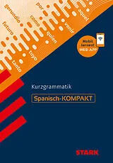 Kartonierter Einband STARK Spanisch - KOMPAKT - Kurzgrammatik von Montserrat Varela Navarro