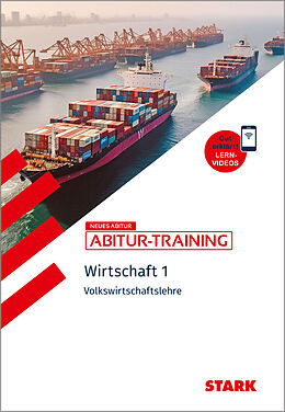 Kartonierter Einband STARK Abitur-Training - Wirtschaft 1: Volkswirtschaftslehre von Kerstin Vonderau, Tino Zirkenbach