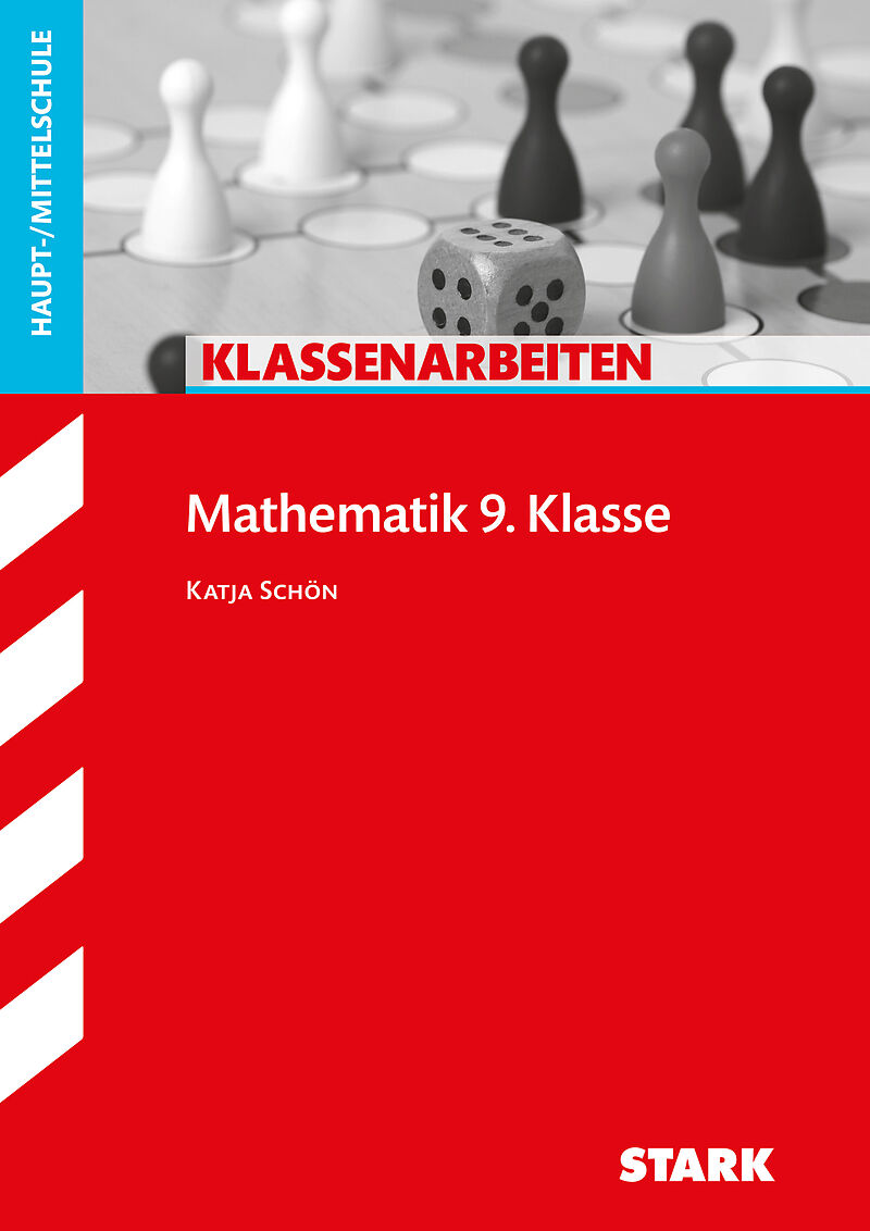 STARK Klassenarbeiten Haupt-/Mittelschule - Mathematik 9. Klasse