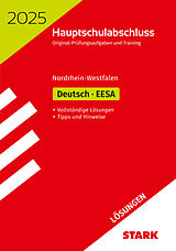 Kartonierter Einband STARK Lösungen zu Original-Prüfungen und Training - Hauptschulabschluss / EESA 2025 - Deutsch - NRW von 