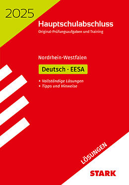 Kartonierter Einband STARK Lösungen zu Original-Prüfungen und Training - Hauptschulabschluss / EESA 2025 - Deutsch - NRW von 