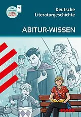 Kartonierter Einband STARK Deutsch - Abitur-Wissen - Deutsche Literaturgeschichte von Stefan Metzger