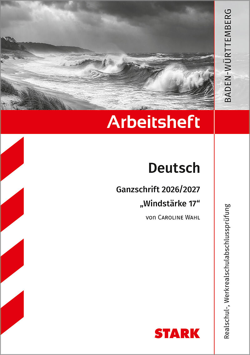 STARK Caroline Wahl: Windstärke 17 - Deutsch Ganzschrift 2026/27 BW - Arbeitsheft mit Lösungen