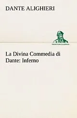 Kartonierter Einband La Divina Commedia di Dante: Inferno von Dante Alighieri