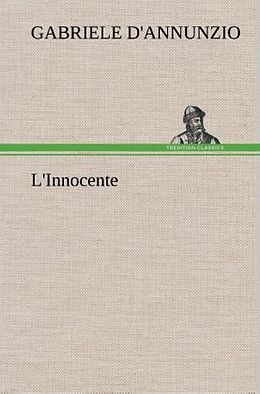 Fester Einband L'Innocente von Gabriele D'Annunzio