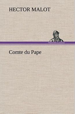 Livre Relié Comte du Pape de Hector Malot