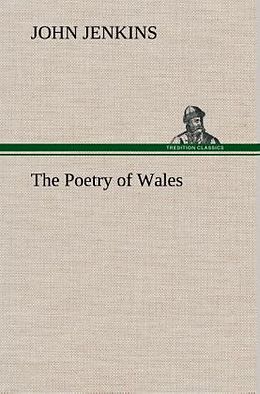 Fester Einband The Poetry of Wales von John Jenkins