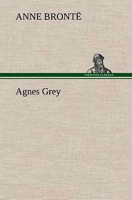 Livre Relié Agnes Grey de Anne Brontë