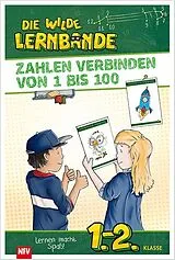 Kartonierter Einband Zahlen verbinden von 1 bis 100 von Sonja Sammüller