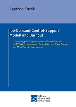 Kartonierter Einband Job-Demand-Control-Support-Modell und Burnout von Agnessa Kozak