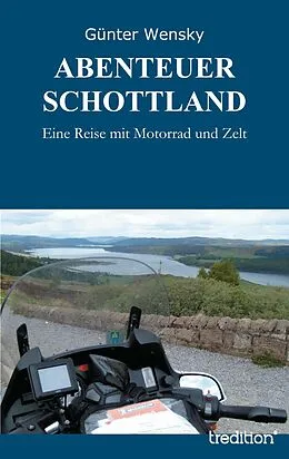 E-Book (epub) ABENTEUER SCHOTTLAND von Günter Wensky