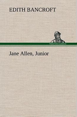 Livre Relié Jane Allen, Junior de Edith Bancroft