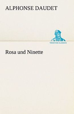 Kartonierter Einband Rosa und Ninette von Alphonse Daudet