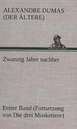 Zwanzig Jahre nachher
