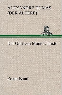 Fester Einband Der Graf von Monte Christo von Alexandre Dumas (der Ältere)