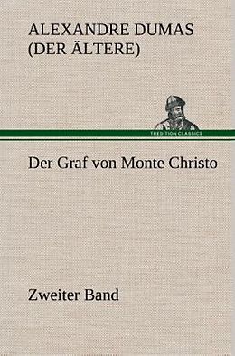 Fester Einband Der Graf von Monte Christo von Alexandre Dumas (der Ältere)
