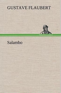Fester Einband Salambo von Gustave Flaubert