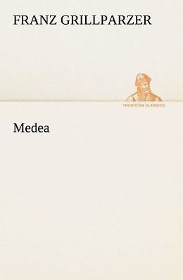 Kartonierter Einband Medea von Franz Grillparzer