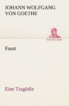 Faust Eine Tragödie