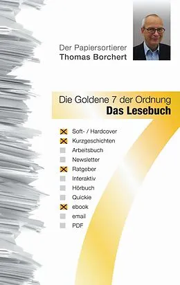 E-Book (epub) Die Goldene 7 der Ordnung - Das Lesebuch von Thomas Borchert