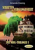 E-Book (epub) Schatten der Vergangenheit von Amanda Ciesing