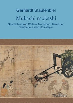Mukashi Mukashi Gerhardt Staufenbiel Buch Kaufen Ex Libris
