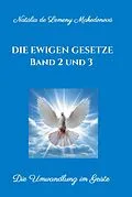E-Book (epub) Die ewigen Gesetze Band 2 und 3 von Natália de Lemeny Makedonová