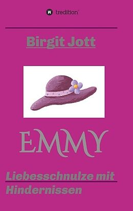 Kartonierter Einband Emmy von Birgit Jott