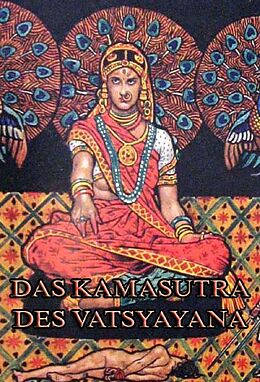 E-Book (epub) Das Kamasutra des Vatsyayana von 