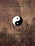 E-Book (epub) Schi-king - Das kanonische Liederbuch der Chinesen von 