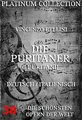 E-Book (epub) Die Puritaner (I Puritani) von Vincenzo Bellini, Carlo Graf Pepoli