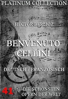 E-Book (epub) Benvenuto Cellini von Hector Berlioz, Armand Francois Leon de Wailly