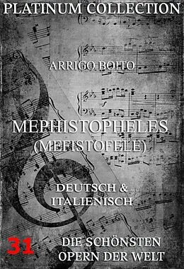 E-Book (epub) Mephistopheles (Mefistofele) von Arrigo Boito