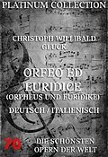 E-Book (epub) Orfeo ed Euridice (Orpheus und Euridike) von Christoph Willibald Gluck, Raniero Simone Francesco de Calzabigi