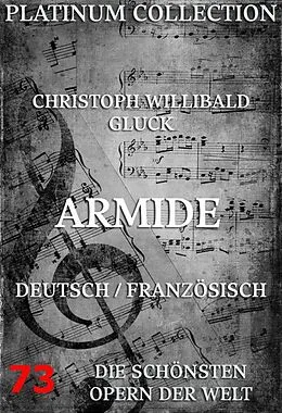 E-Book (epub) Armide von Christoph Willibald Gluck, Philippe Quinault