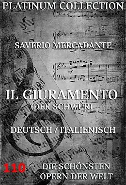 E-Book (epub) Il Giuramento (Der Schwur) von Saverio Mercadante, Gaetano Rossi